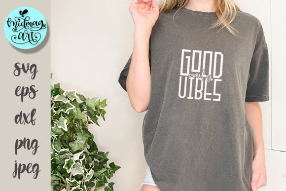 Review: Good Vibes Only SVG for Embroidery Projects
