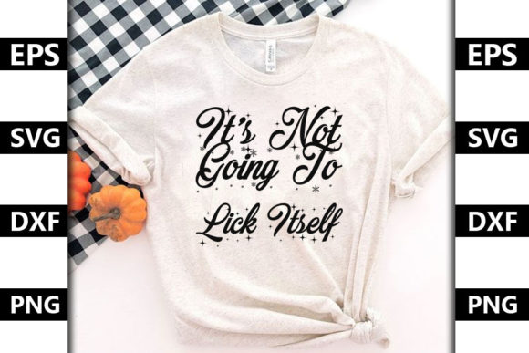 Review: It’s Not Going to Lick Itself SVG